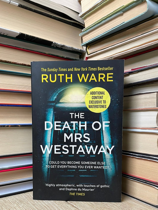 Ruth Ware - The Death of Mrs Westaway