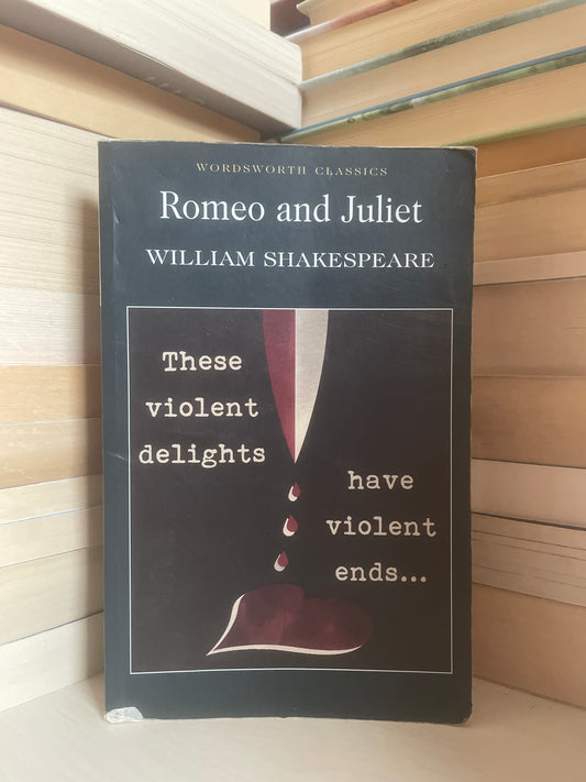 William Shakespeare - Romeo and Juliet