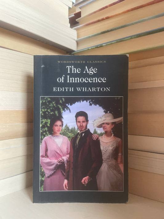 Edith Wharton - The Age of Innocence