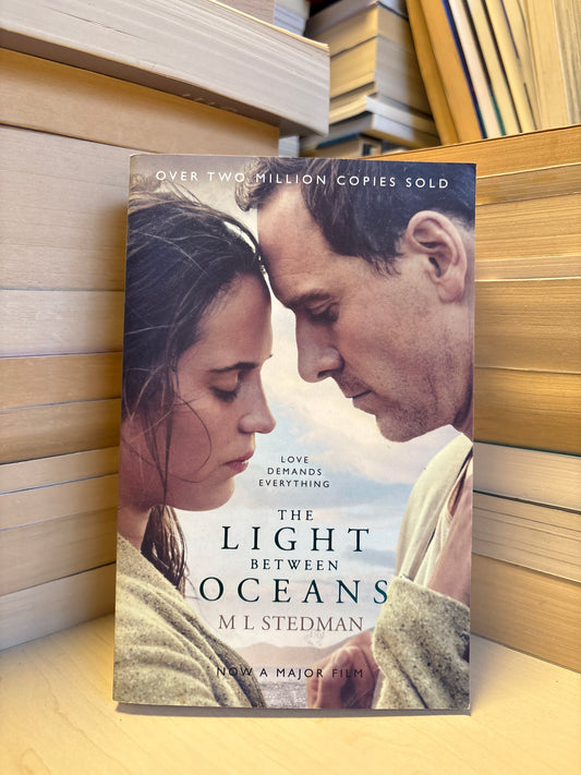 M. L. Stedman - The Light Between Oceans