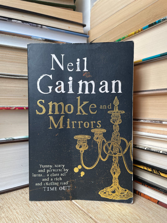 Neil Gaiman - Smoke and Mirrors