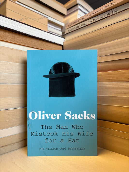 Oliver Sacks - The Man Who Mistook His Wife for a Hat (NAUJA)