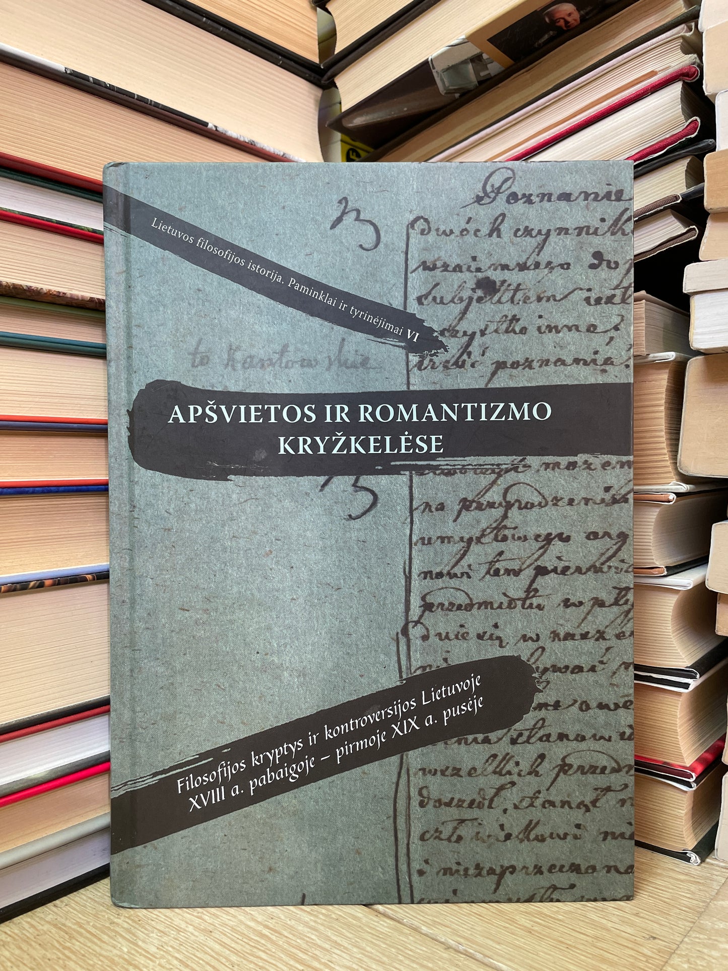 Dalius Viliūnas - ,,Apšvietos ir romantizmo kryžkelėse"