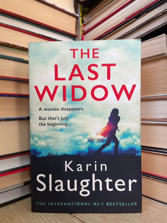 Karin Slaughter - The Last Widow