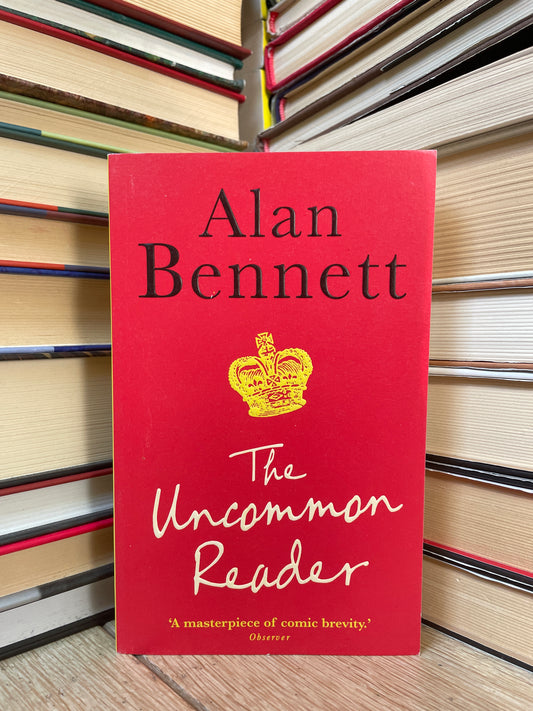 Alan Bennett - The Uncommon Reader