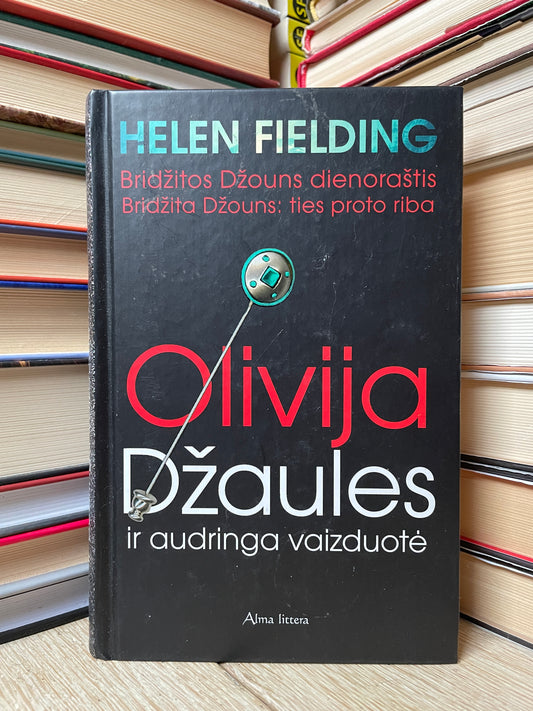 Helen Fielding - ,,Olivija Džaules ir audringa vaizduotė"