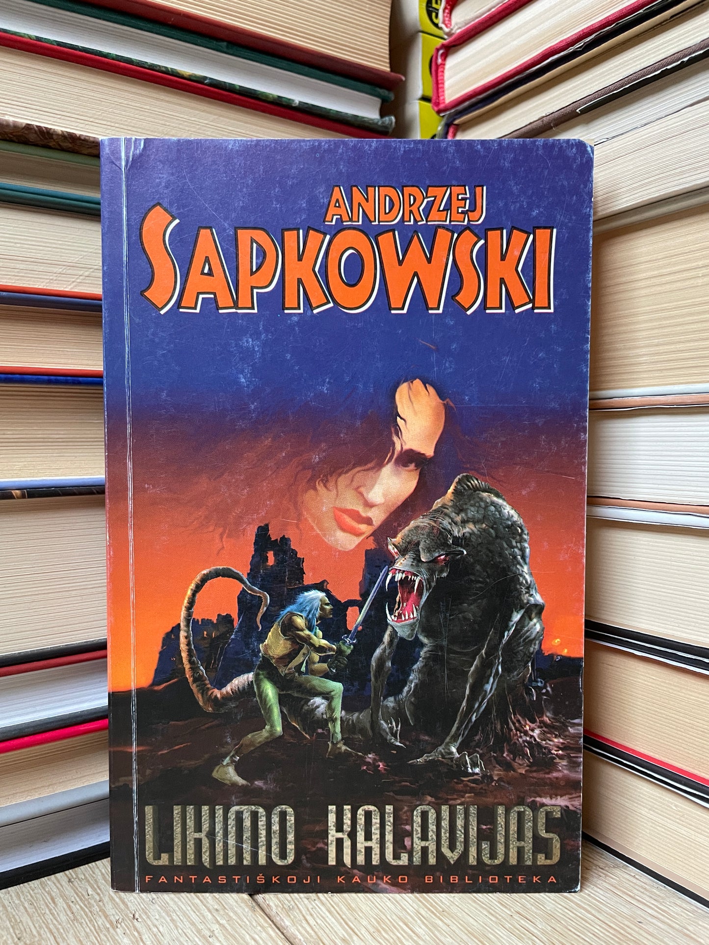 Andrzej Sapkowski - ,,Likimo kalavijas"