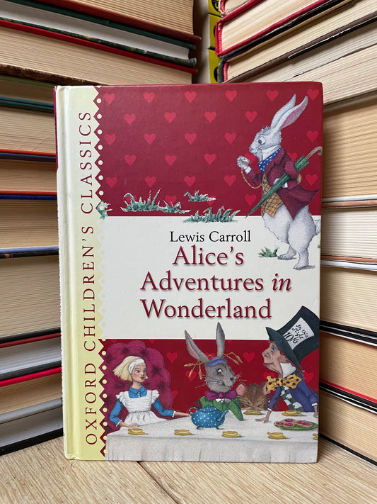 Lewis Carroll - Alice's Adventures in Wonderland