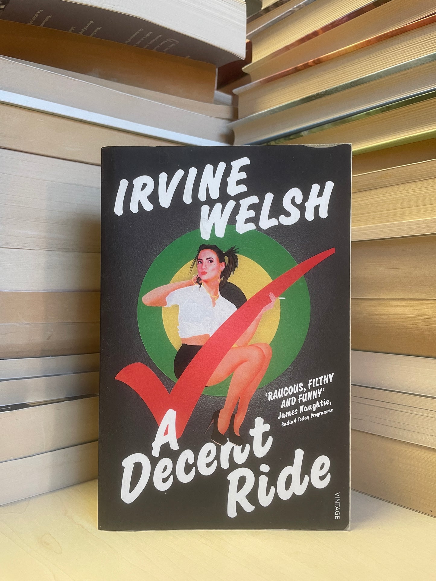 Irvine Welsh - A Decent Ride