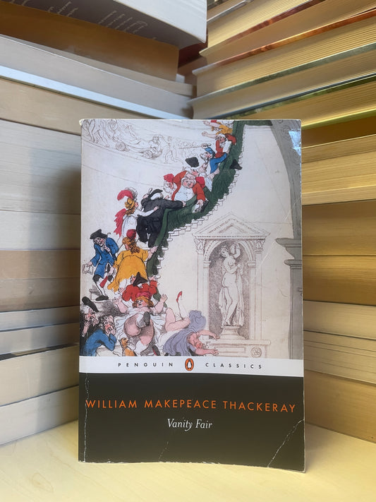 William Makepeace Thackeray - Vanity Fair