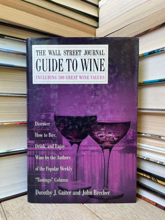 Dorothy J. Gaiter - Guide to Wine