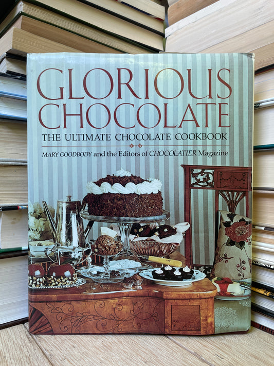 Mary Goodbody - Glorious Chocolate