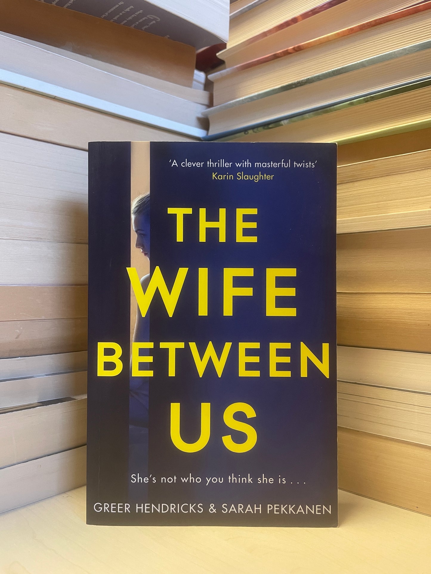 Greer Hendricks, Sarah Pekkanen - The Wife Between Us