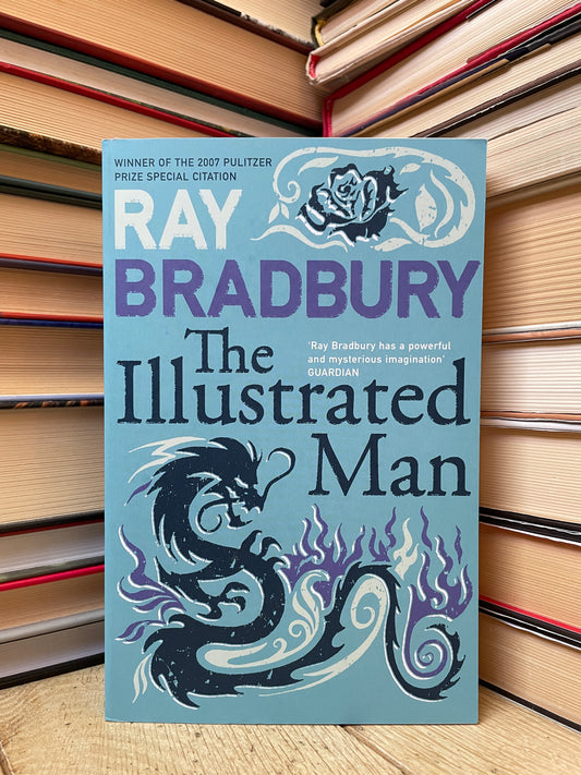 Ray Bradbury - The Illustrated Man (NAUJA)