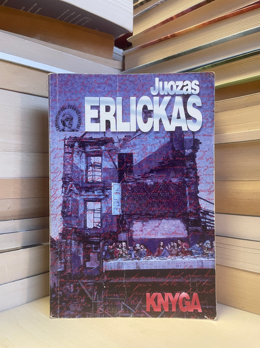 Juozas Erlickas - ,,Knyga"