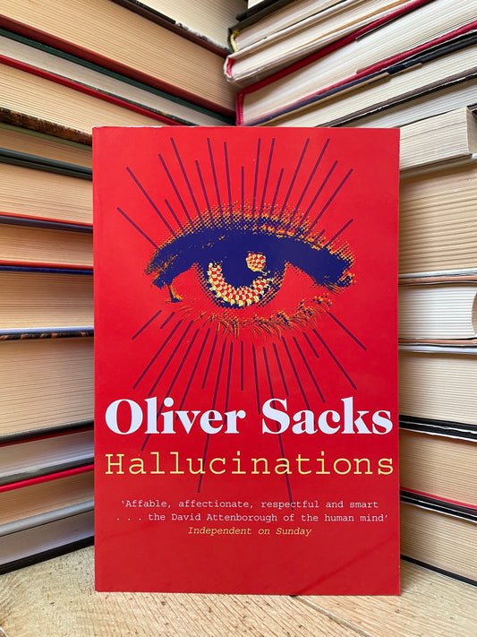 Oliver Sacks - Hallucinations (NAUJA)