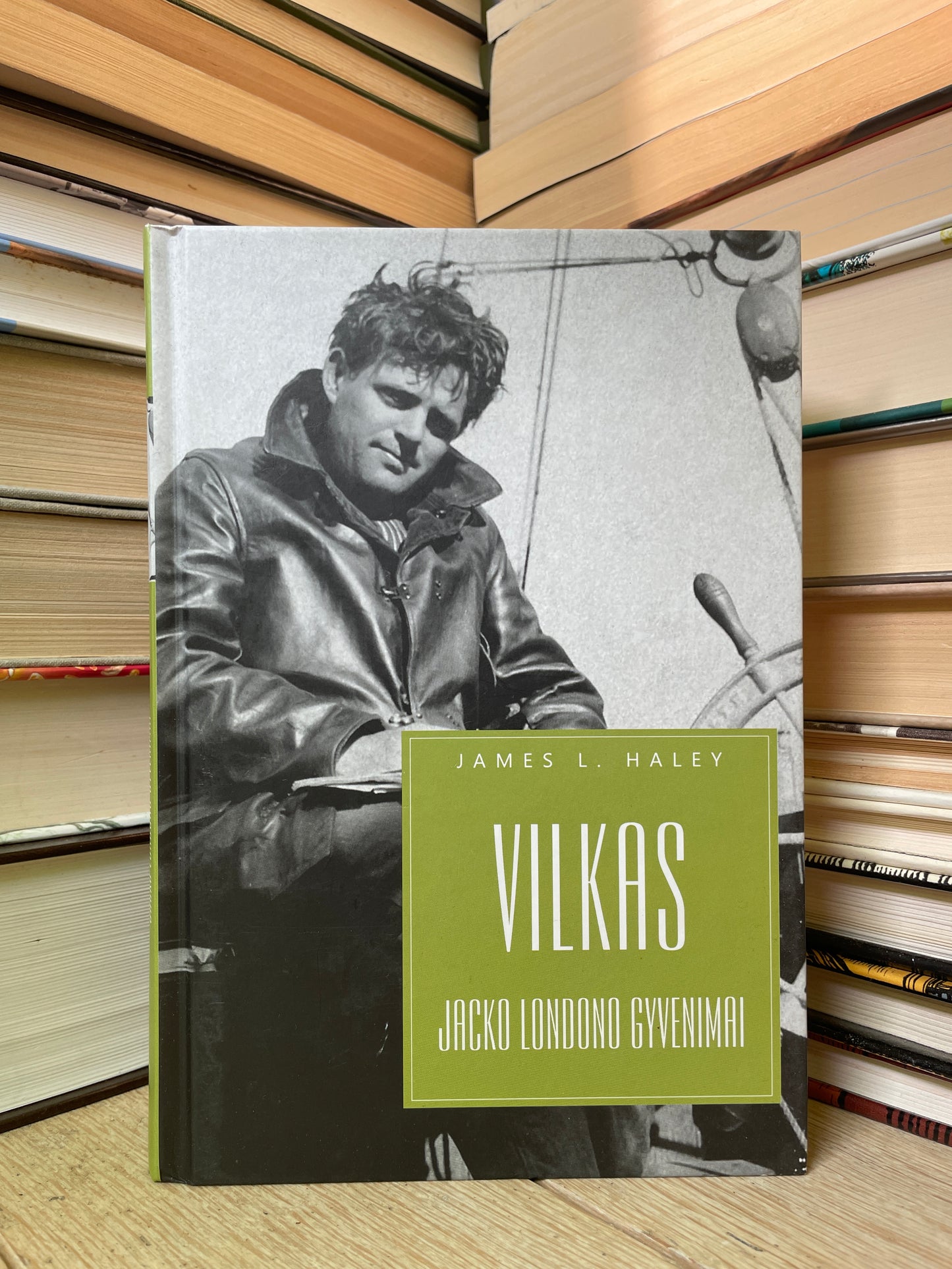 James L. Haley - ,,Vilkas: Jacko Londono gyvenimas"