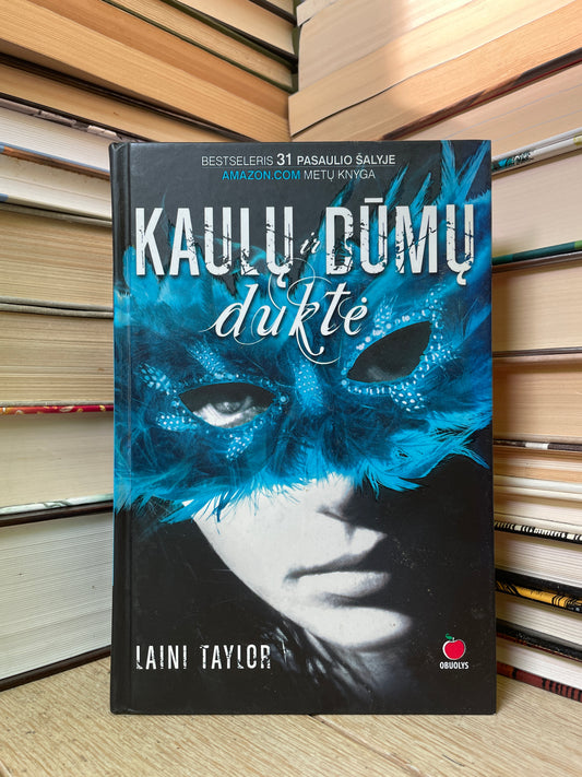 Laini Tylor - ,,Kaulų dumų duktė"