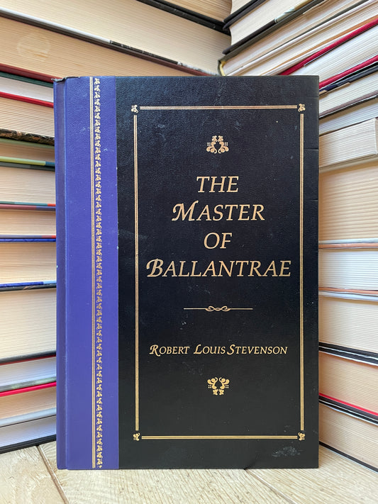 Robert Louis Stevenson - The Master of Ballantrae