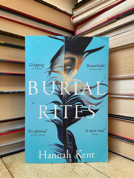 Hannah Kent - Burial Rites