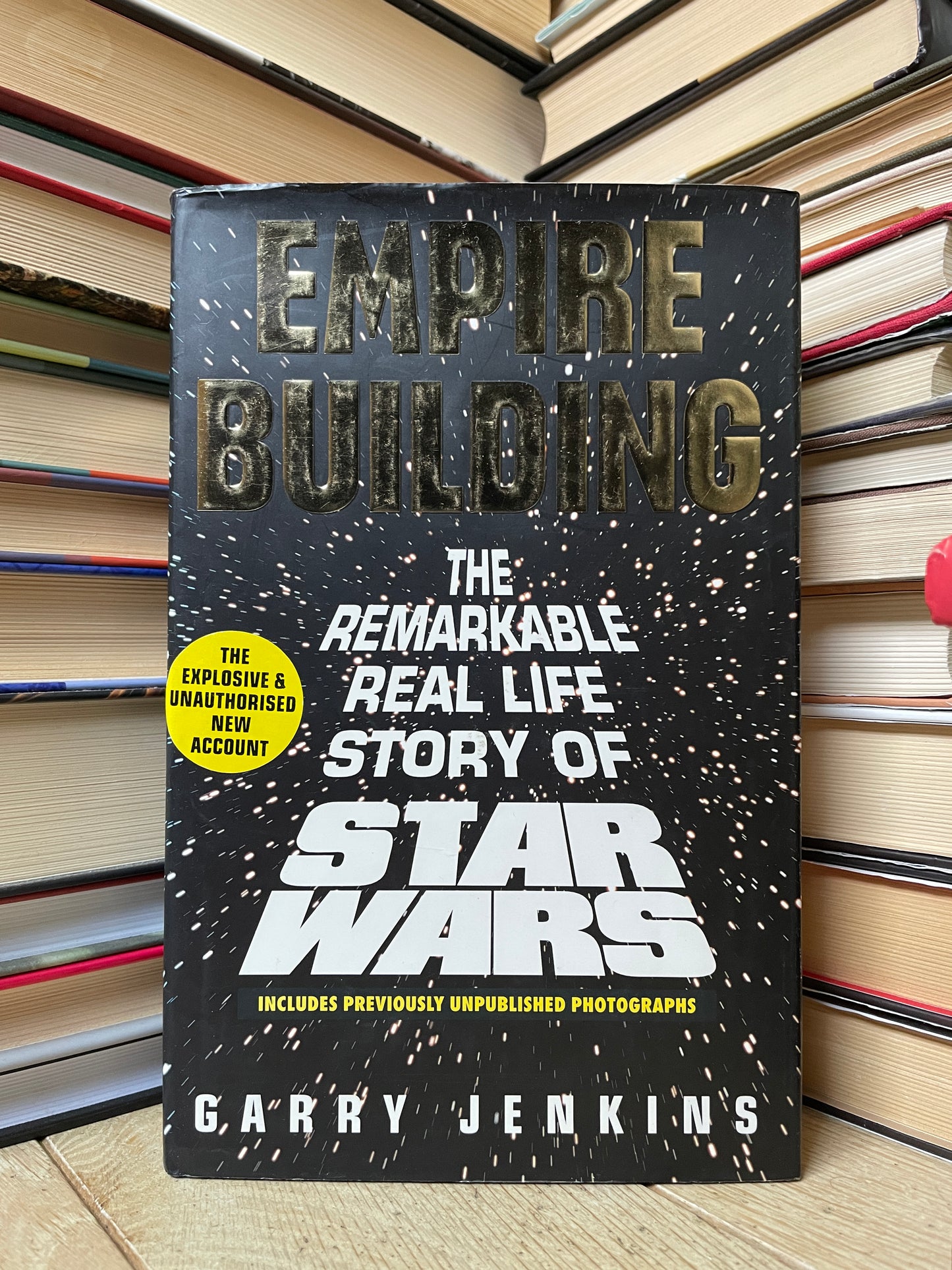 Garry Jenkins - Empire Building: The Remarkable Real Life Story of Star Wars