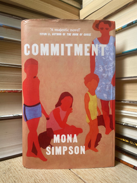 Mona Simpson - Commitment