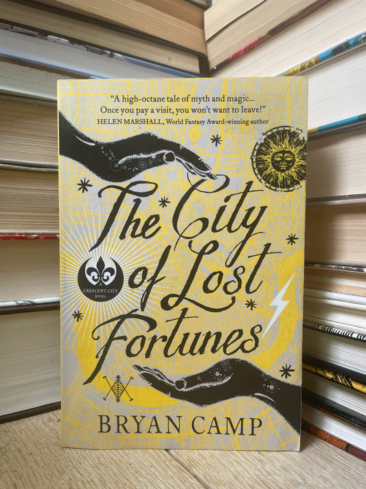 Bryan Camp - The City of Lost Fortunes