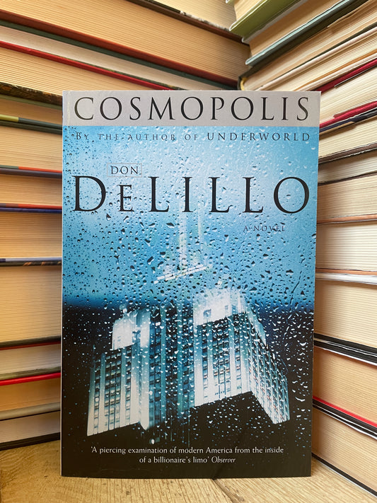 Don DeLillo - Cosmopolis (NAUJA)