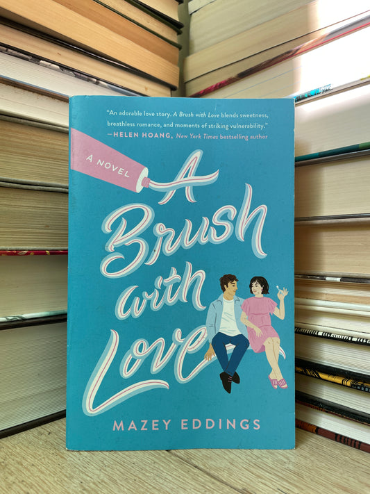 Mazey Eddings - A Brush with Love