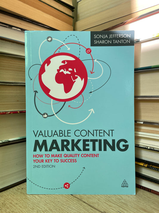 Sonja Jefferson, Sharon Tanton - Valuable Content Marketing