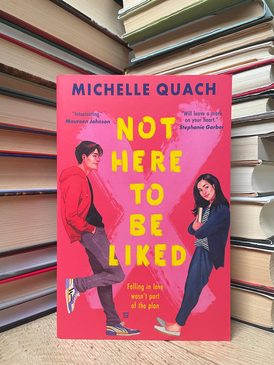 Michelle Quach - Not Here to Be Liked