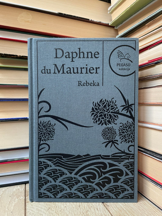 Daphne du Maurier - ,,Rebeka"