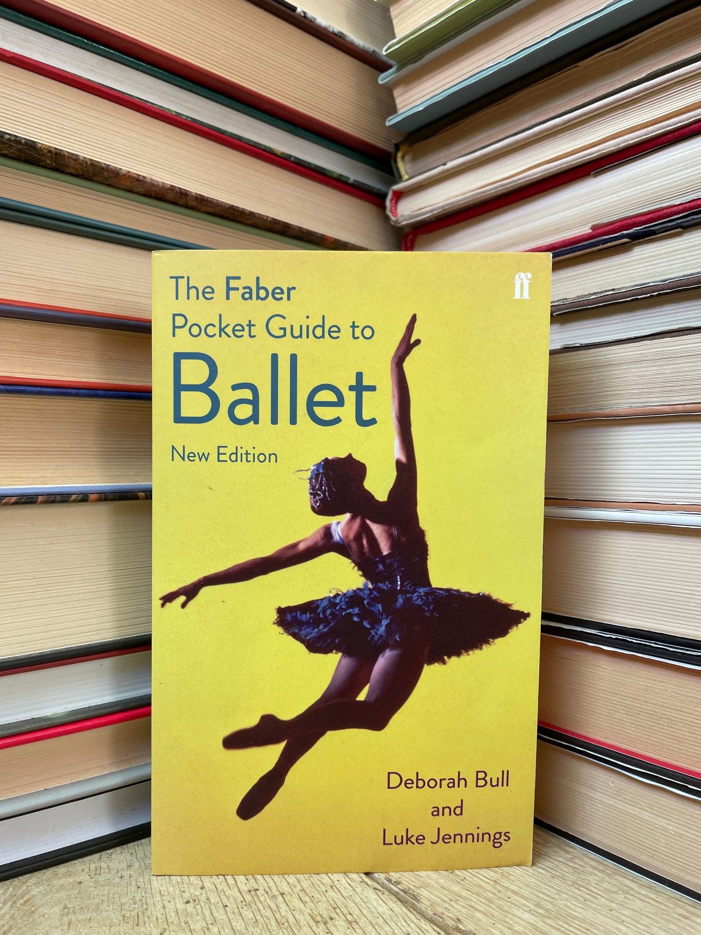 Deborah Bull, Luke Jennings - The Faber Pocket Guide to Ballet