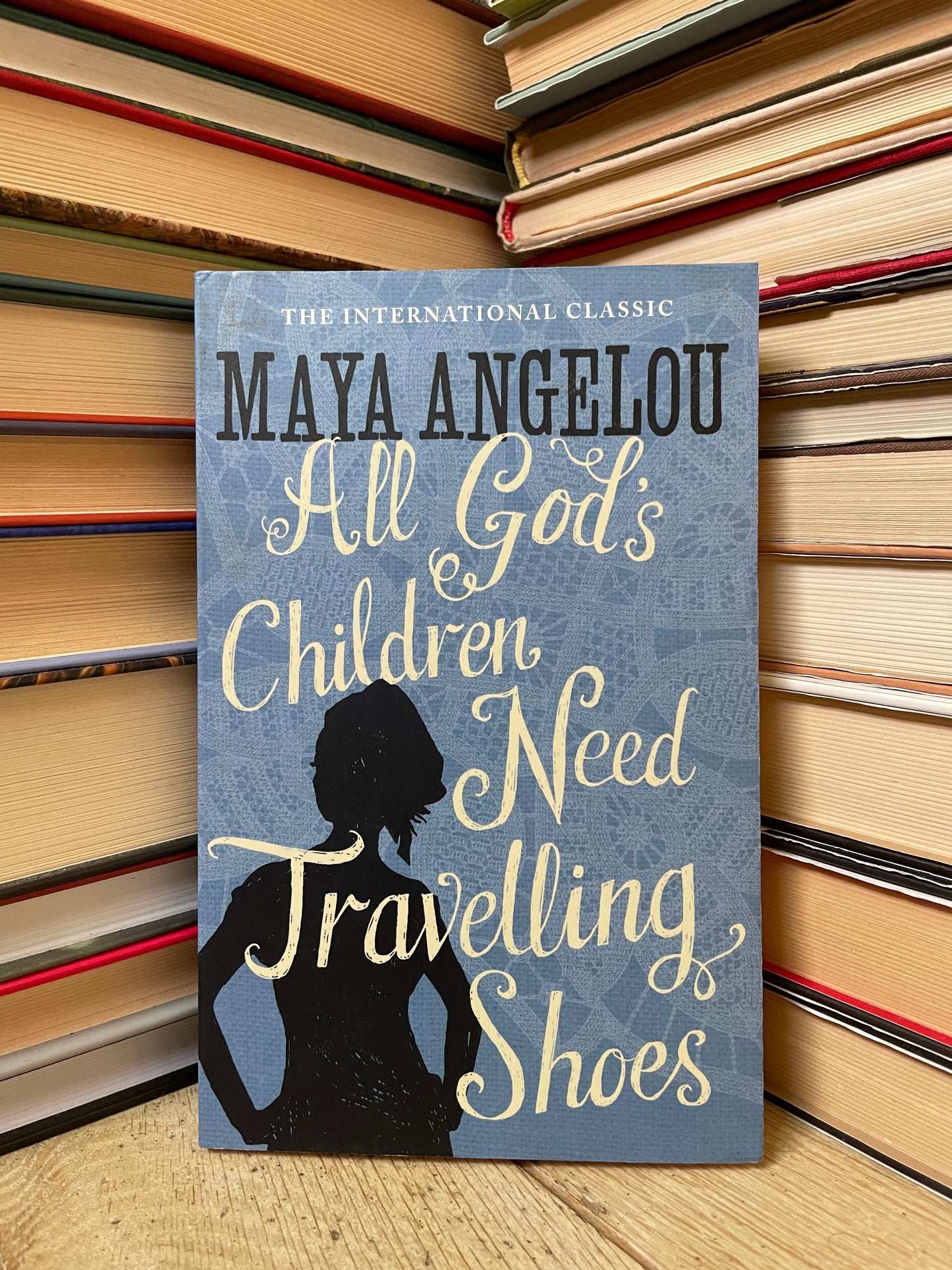 Maya Angelou - All God's Children Need Travelling Shoes