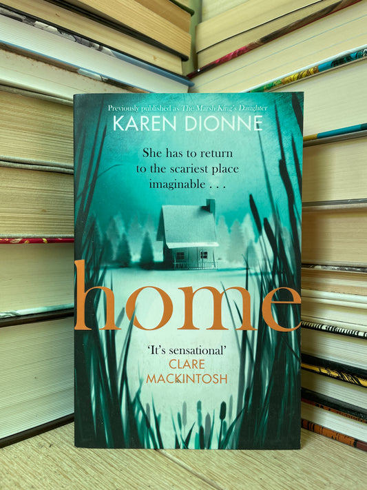 Karen Dionne - Home