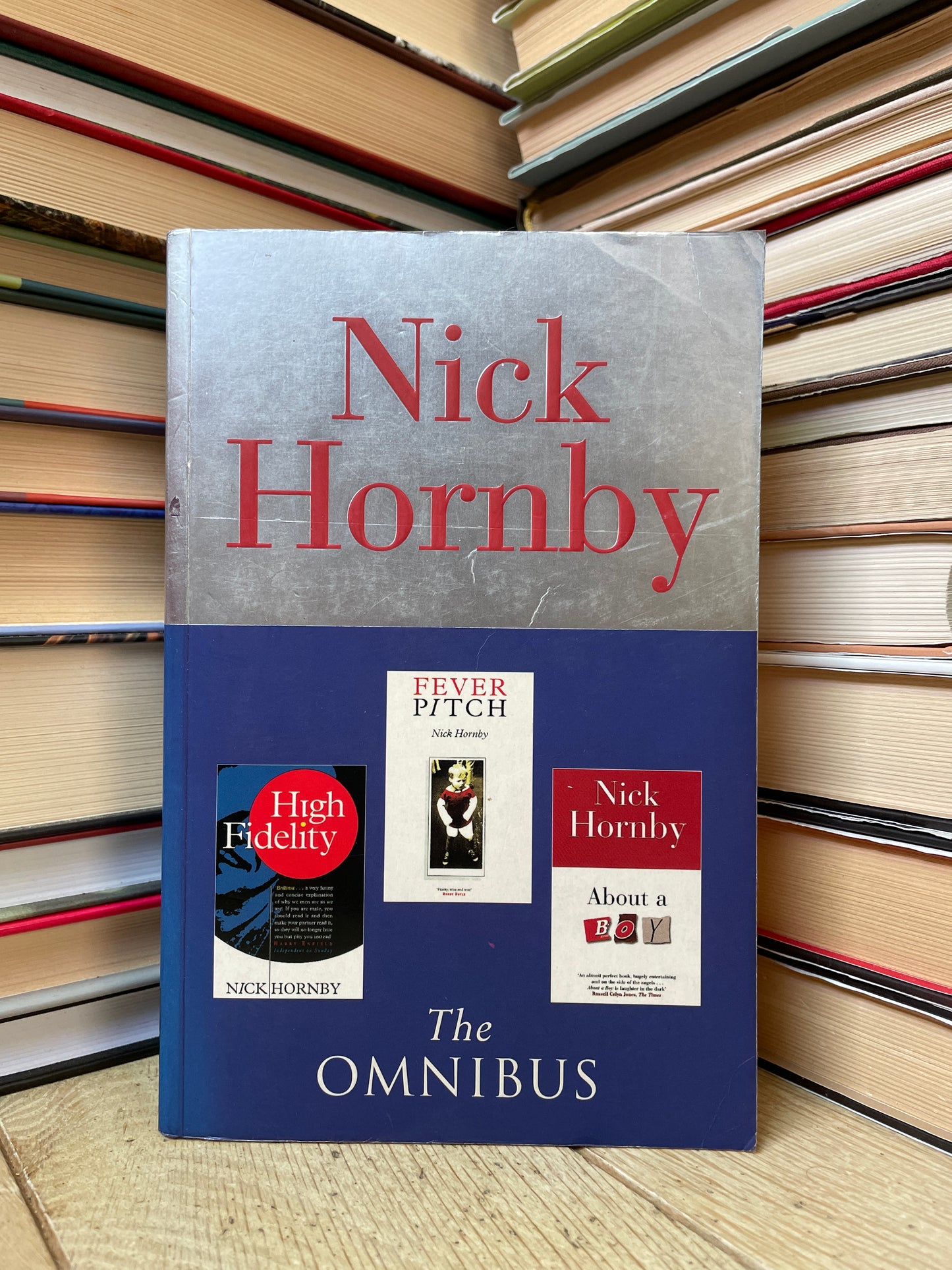 Nick Hornby - The Omnibus: High Fidelity, Fever Pitch, About a Boy