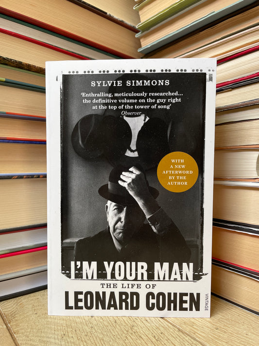 Sylvie Simmons - I'm Your Man: The Life of Leonard Cohen (NAUJA)