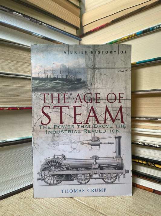 Thomas Crump - The Age of Steam