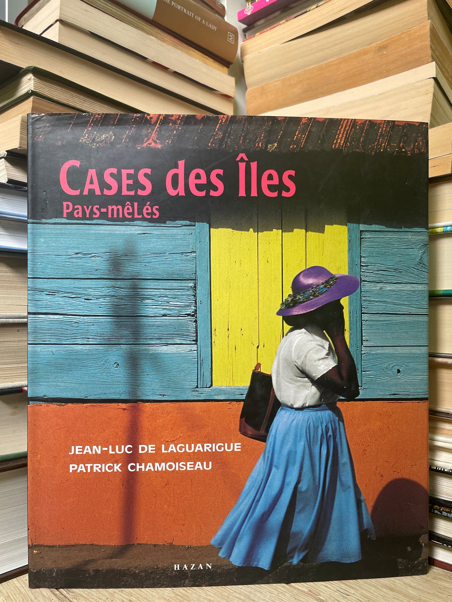 Jean-Luc De Laguarigue, Patrick Chamoiseau - Cases des Iles (prancūzų)