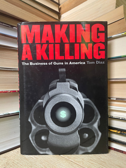 Tom Diaz - Making a Killing