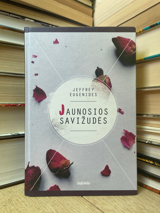 Jeffrey Eugenides - ,,Jaunosios savižudės"