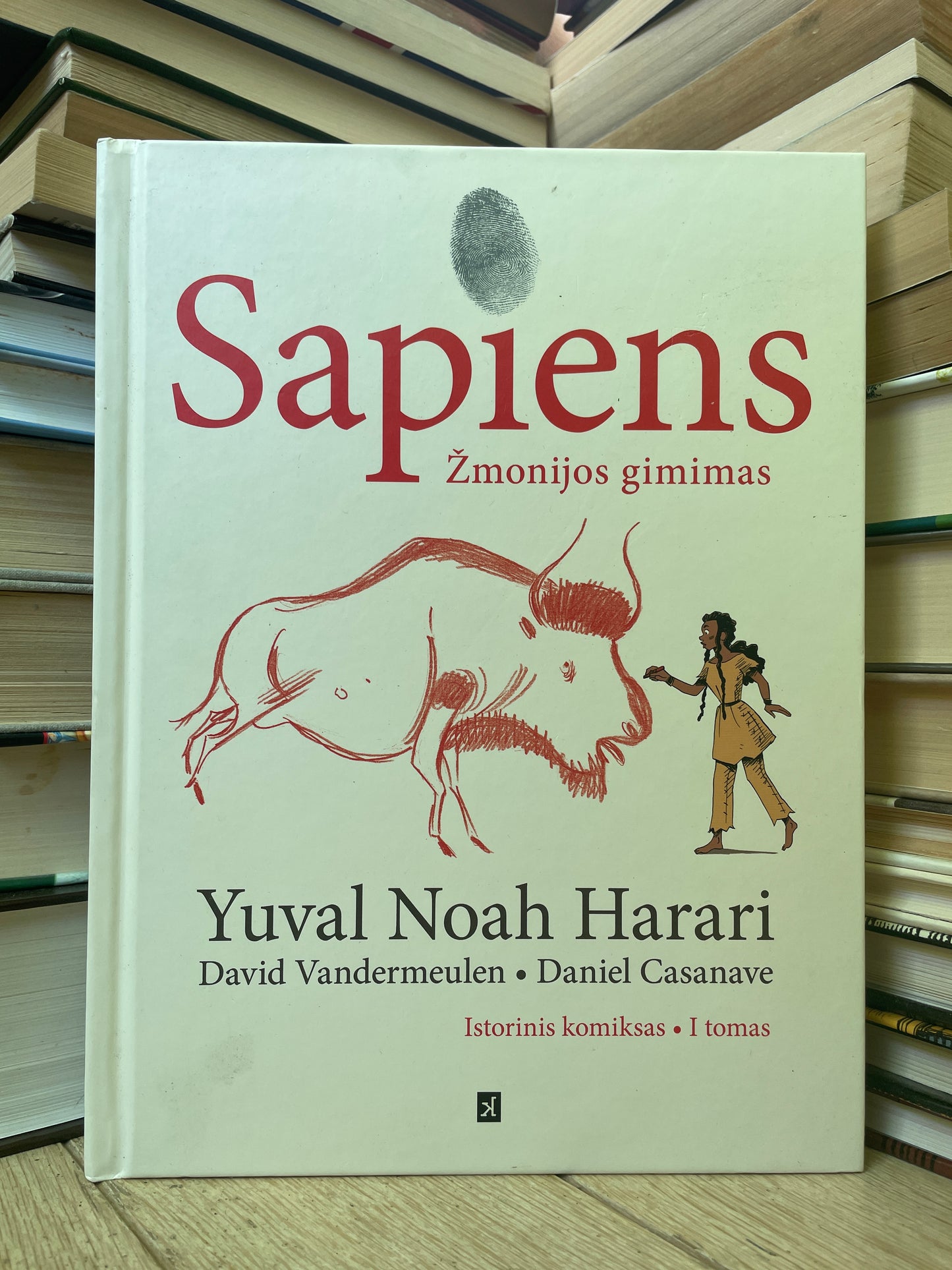 Yuval Noah Harari - ,,Sapiens žmonijos gimimas. Istorinis komiksas I dalis"