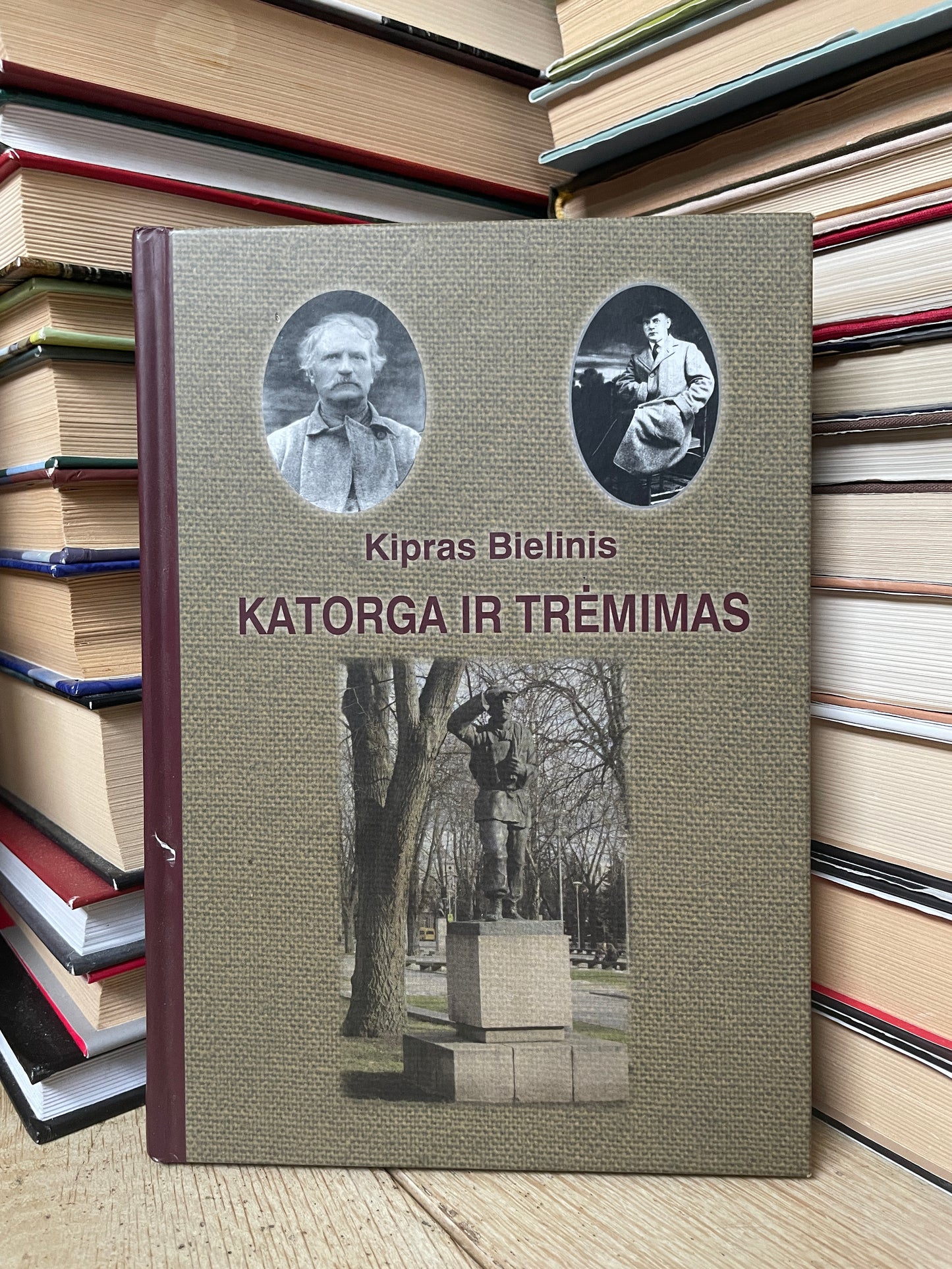 Kipras Bielinis - ,,Katorga ir trėmimas"