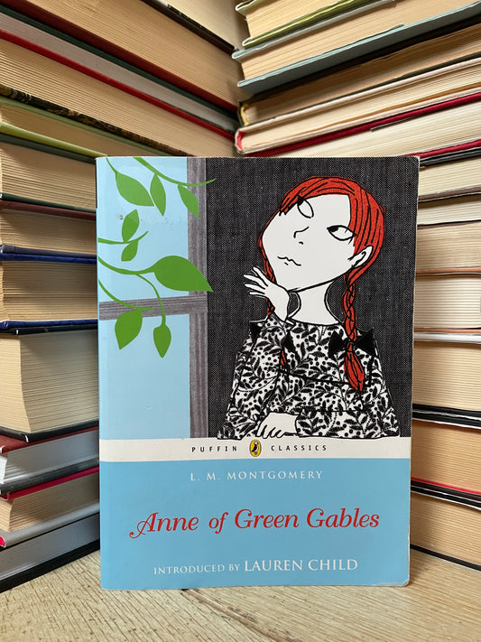 L. M. Montgomery - Anne of Green Gables