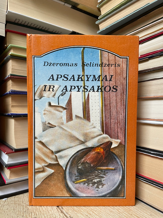 J. D. Salinger - ,,Apsakymai ir apysakos"