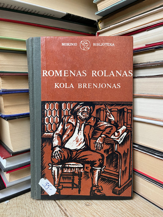 Romenas Rolanas - ,,Kola Brenjonas"