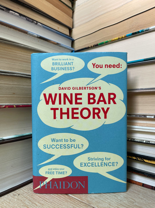 David Gilbertson - Wine Bar Theory
