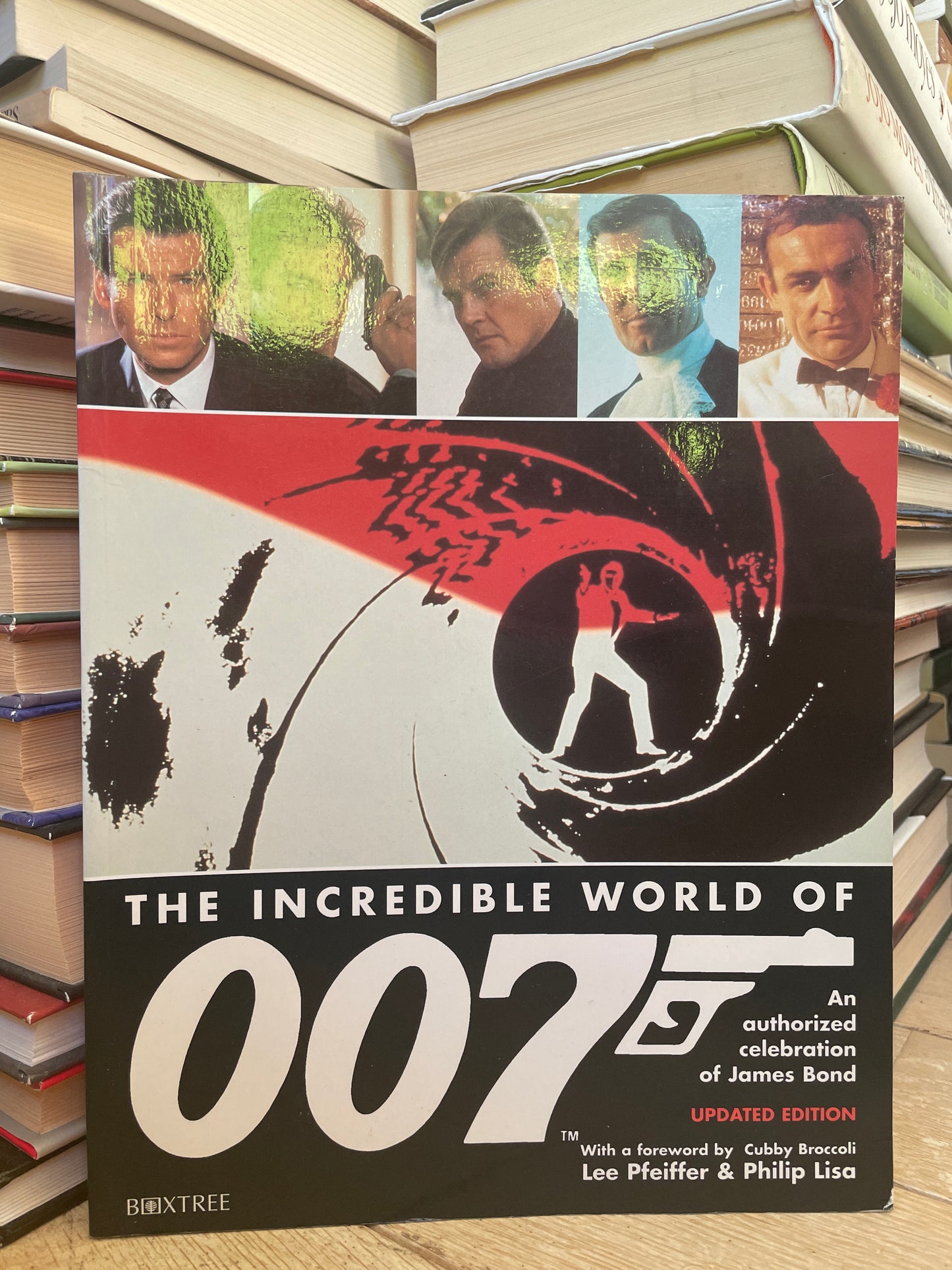 Lee Pfeiffer, Philip Lisa - The Incredible World of 007