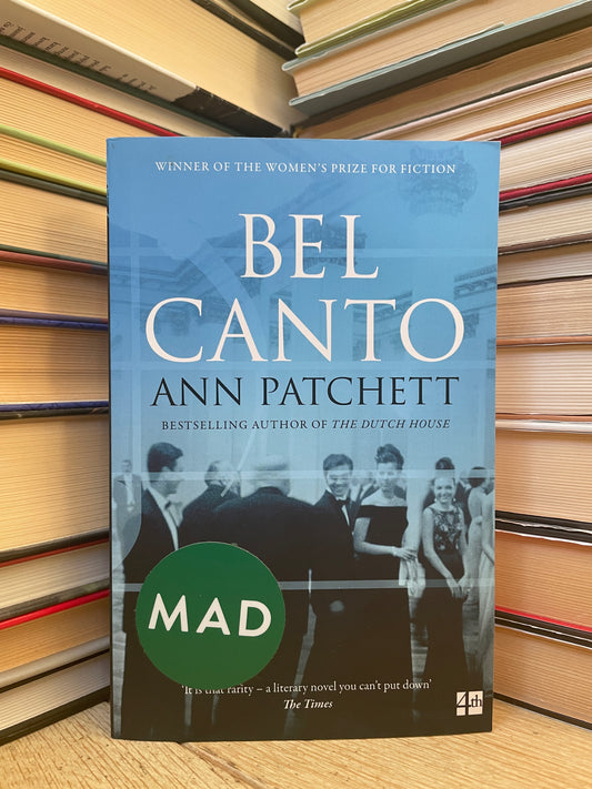 Ann Patchett - Bel Canto