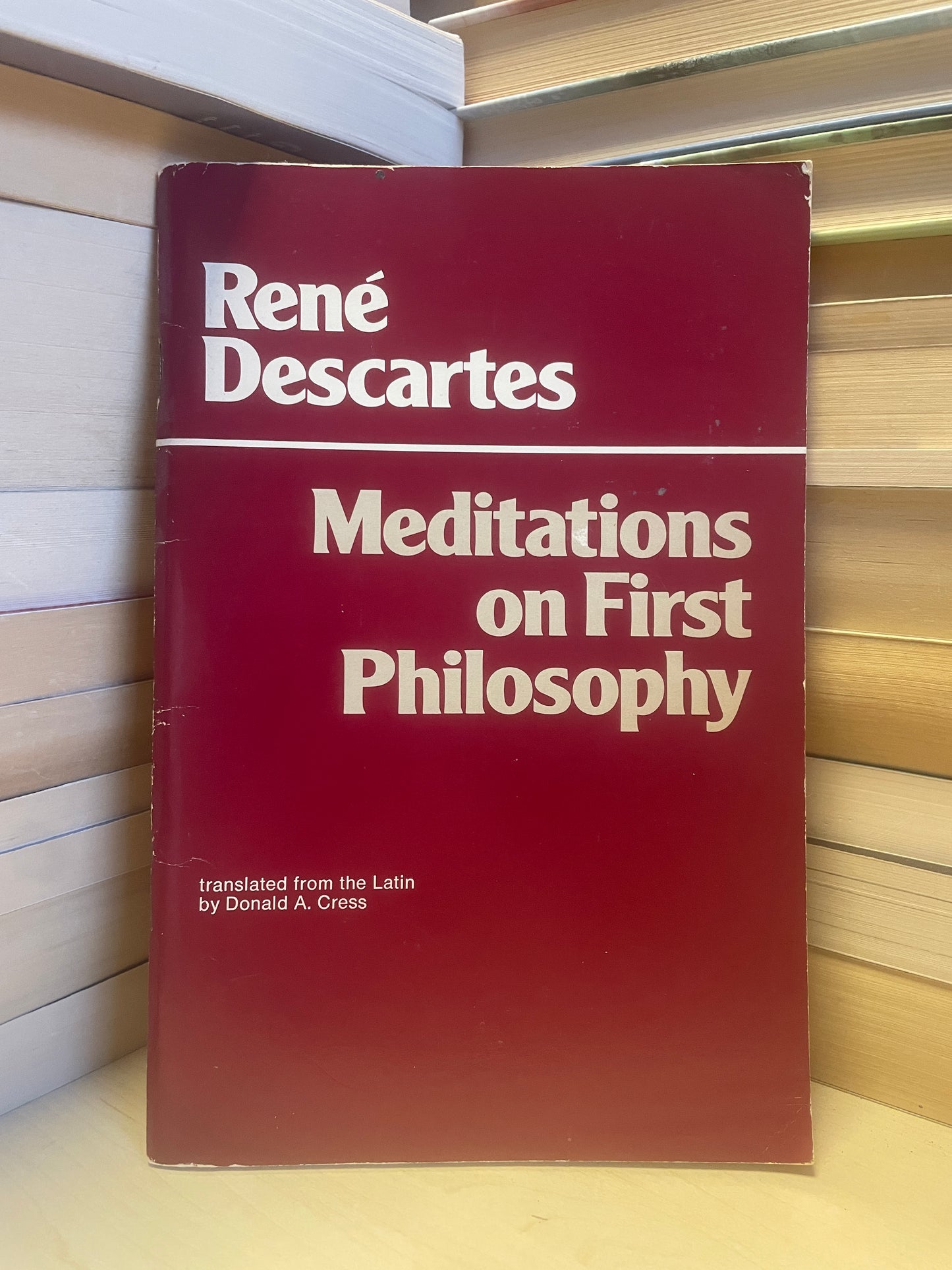 Rene Descartes - Meditations on First Philosophy